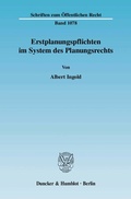 Cover: Erstplanungspflichten im System des Planungsrechts. - Duncker & Humblot