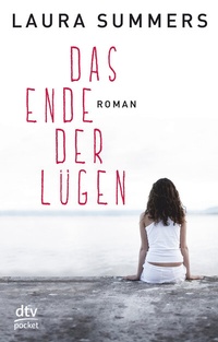Enlarge image Cover: Das Ende der Lügen - dtv