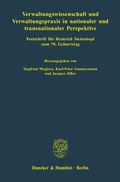 Cover: Verwaltungswissenschaft und Verwaltungspraxis in nationaler und transnationaler Perspektive. - Duncker & Humblot