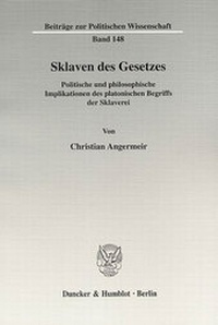 Abbildung von: Sklaven des Gesetzes. - Duncker & Humblot