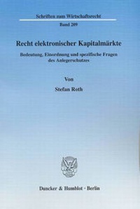 Abbildung von: Recht elektronischer Kapitalmärkte. - Duncker & Humblot
