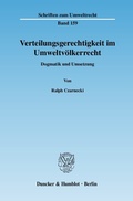 Bild: Verteilungsgerechtigkeit im Umweltvölkerrecht. - Duncker & Humblot