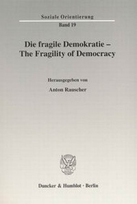 Abbildung von: Die fragile Demokratie / The Fragility of Democracy. - Duncker & Humblot