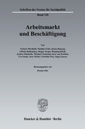 Cover: Arbeitsmarkt und Besch&auml;ftigung. - Duncker & Humblot