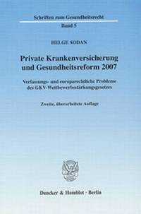Abbildung von: Private Krankenversicherung und Gesundheitsreform 2007. - Duncker & Humblot