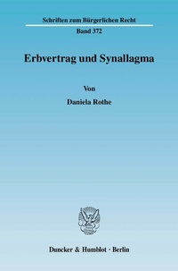 Abbildung von: Erbvertrag und Synallagma. - Duncker & Humblot