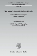 Cover: Nach der kulturalistischen Wende. - Duncker & Humblot