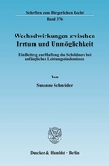 Bild: Wechselwirkungen zwischen Irrtum und Unm&ouml;glichkeit. - Duncker & Humblot