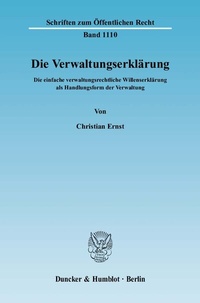 Abbildung von: Die Verwaltungserklärung. - Duncker & Humblot
