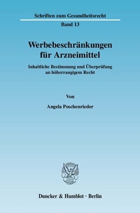 Abbildung von: Werbebeschränkungen für Arzneimittel. - Duncker & Humblot