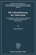 Cover: Die Nationalisierung der Volksschule. - Duncker & Humblot