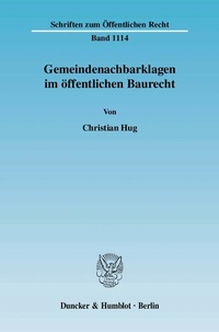 Abbildung von: Gemeindenachbarklagen im öffentlichen Baurecht. - Duncker & Humblot