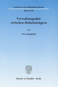 Abbildung von: Verwaltungsakte zwischen Hoheitsträgern. - Duncker & Humblot