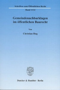 Abbildung von: Gemeindenachbarklagen im öffentlichen Baurecht. - Duncker & Humblot