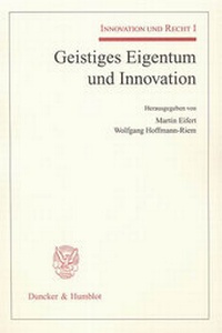 Abbildung von: Geistiges Eigentum und Innovation. - Duncker & Humblot