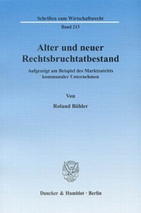 Abbildung von: Alter und neuer Rechtsbruchtatbestand. - Duncker & Humblot