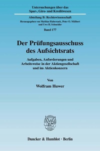 Abbildung von: Der Prüfungsausschuss des Aufsichtsrats. - Duncker & Humblot