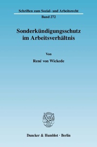 Abbildung von: Sonderkündigungsschutz im Arbeitsverhältnis. - Duncker & Humblot