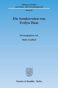 Abbildung von: Die Sondervoten von Evelyn Haas. - Duncker & Humblot