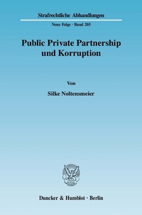 Abbildung von: Public Private Partnership und Korruption. - Duncker & Humblot