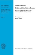 Cover: Existentieller Liberalismus. - Duncker & Humblot