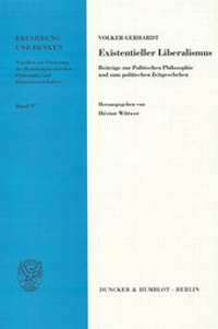 Abbildung von: Existentieller Liberalismus. - Duncker & Humblot