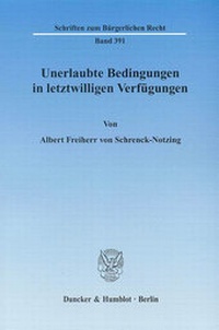 Abbildung von: Unerlaubte Bedingungen in letztwilligen Verfügungen. - Duncker & Humblot