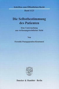Abbildung von: Die Selbstbestimmung des Patienten. - Duncker & Humblot