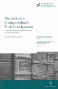 Cover: Das t&uuml;rkische Strafgesetzbuch / T&uuml;rk Ceza Kanunu. - Duncker & Humblot