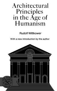 Enlarge image Cover: Architectural Principles in the Age of Humanism - W. W. Norton & Company