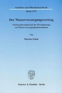 Abbildung von: Der Wasserversorgungsvertrag. - Duncker & Humblot