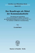 Bild: Der Beauftragte als Mittel der Kommunalaufsicht. - Duncker & Humblot