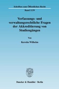 Cover: Verfassungs- und verwaltungsrechtliche Fragen der Akkreditierung von Studieng&auml;ngen. - Duncker & Humblot