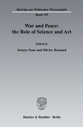 Cover: War and Peace: the Role of Science and Art. - Duncker & Humblot