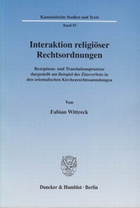 Abbildung von: Interaktion religiöser Rechtsordnungen. - Duncker & Humblot