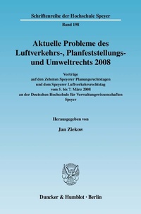 Abbildung von: Aktuelle Probleme des Luftverkehrs-, Planfeststellungs- und Umweltrechts 2008. - Duncker & Humblot