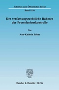 Bild: Der verfassungsrechtliche Rahmen der Pressefusionskontrolle. - Duncker & Humblot