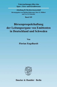 Abbildung von: Börsenprospekthaftung der Leitungsorgane von Emittenten in Deutschland und Schweden. - Duncker & Humblot