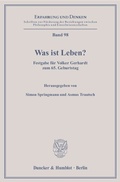 Cover: Was ist Leben? - Duncker & Humblot