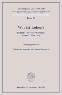 Enlarge image Cover: Was ist Leben? - Duncker & Humblot