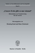 Cover: "Unsere Erde gibt es nur einmal". - Duncker & Humblot
