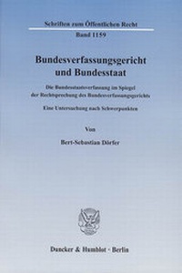 Abbildung von: Bundesverfassungsgericht und Bundesstaat. - Duncker & Humblot