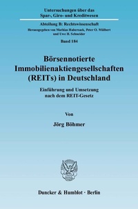 Abbildung von: Börsennotierte Immobilienaktiengesellschaften (REITs) in Deutschland. - Duncker & Humblot
