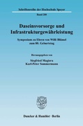 Cover: Daseinsvorsorge und Infrastrukturgew&auml;hrleistung. - Duncker & Humblot