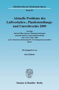 Abbildung von: Aktuelle Probleme des Luftverkehrs-, Planfeststellungs- und Umweltrechts 2009. - Duncker & Humblot