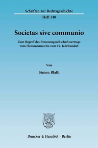 Abbildung von: Societas sive communio. - Duncker & Humblot