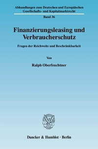 Abbildung von: Finanzierungsleasing und Verbraucherschutz. - Duncker & Humblot