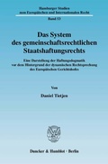 Bild: Das System des gemeinschaftsrechtlichen Staatshaftungsrechts. - Duncker & Humblot