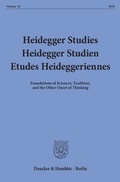Cover: Heidegger Studies - Heidegger Studien - Etudes Heideggeriennes. - Duncker & Humblot
