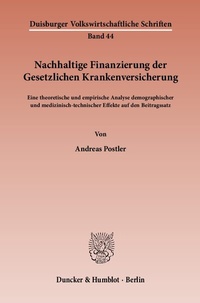 Abbildung von: Nachhaltige Finanzierung der Gesetzlichen Krankenversicherung. - Duncker & Humblot